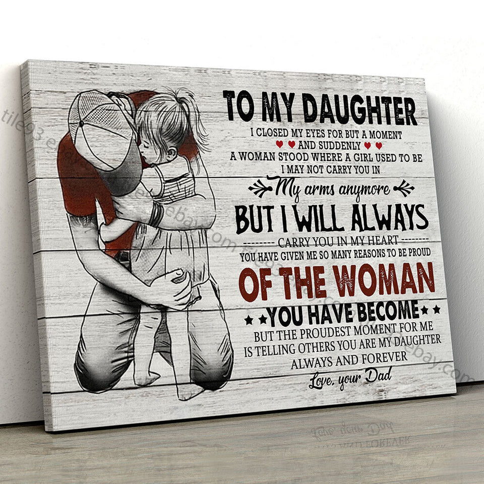 To My Daughter I Closed My Eyes For But A Moment Wrapped Canvas Prints