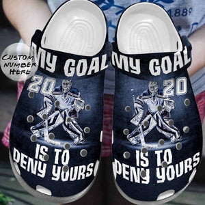 Hockey Personalized Clog, Custom Name, Text, Color, Number Fashion Style For Women, Men, Kid, Print 3D My Goal Is To Deny Yours