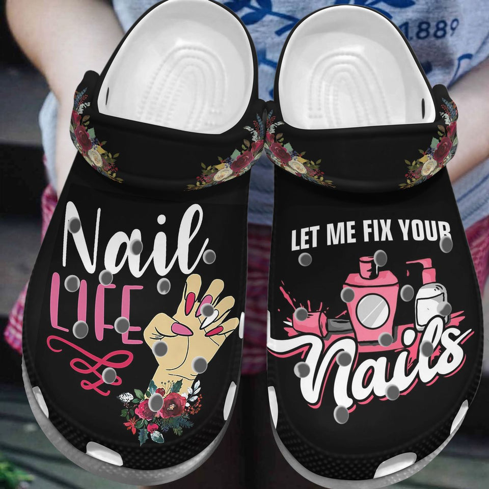 Clog Nail Tech Personalized Clog, Custom Name, Text, Color, Number Fashion Style For Women, Men, Kid, Print 3D Let Me Fix Your Nails - Love Mine Gifts