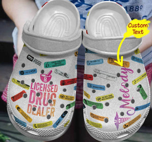 Pharmacy Personalized Clog, Custom Name, Text, Color, Number Fashion Style For Women, Men, Kid, Print 3D Licensed Drug Dealer