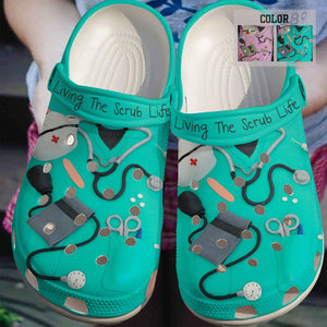 Clog Nurse Personalized Clog, Custom Name, Text, Color, Number Fashion Style For Women, Men, Kid, Print 3D Living The Scrub Life V2 - Love Mine Gifts