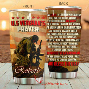 Tumbler A Us Veteran Prayer Personalized Stainless Steel Tumbler Customize Name, Text, Number M09T9 - Love Mine Gifts