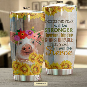 Tumbler This Year I Will Be Stronger Pig Personalized Stainless Steel Tumbler Customize Name, Text, Number V99H9 - Love Mine Gifts