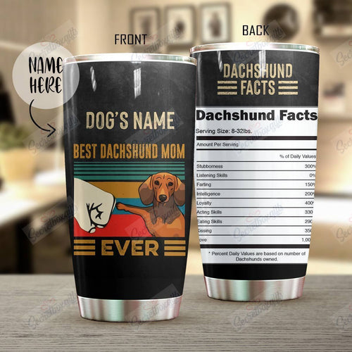 Tumbler Personalized Dachshund Best Mom Ever Nc1010642Cl Stainless Steel Tumbler Travel Customize Name, Text, Number, Image - Love Mine Gifts