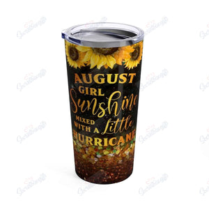 Tumbler Personalized August Girl Sunflower Ld1510005Cl Stainless Steel Tumbler Travel Customize Name, Text, Number, Image - Love Mine Gifts