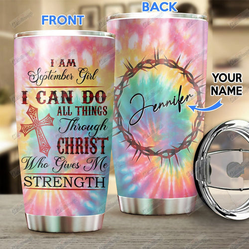 Tumbler Personalized September Girl I Can Do All Things Th1510436Cl Stainless Steel Tumbler Customize Name, Text, Number - Love Mine Gifts