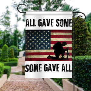 All Gave Some, Some Gave All | Army Veteran American | Garden Flag | House Flag | Outdoor Decor