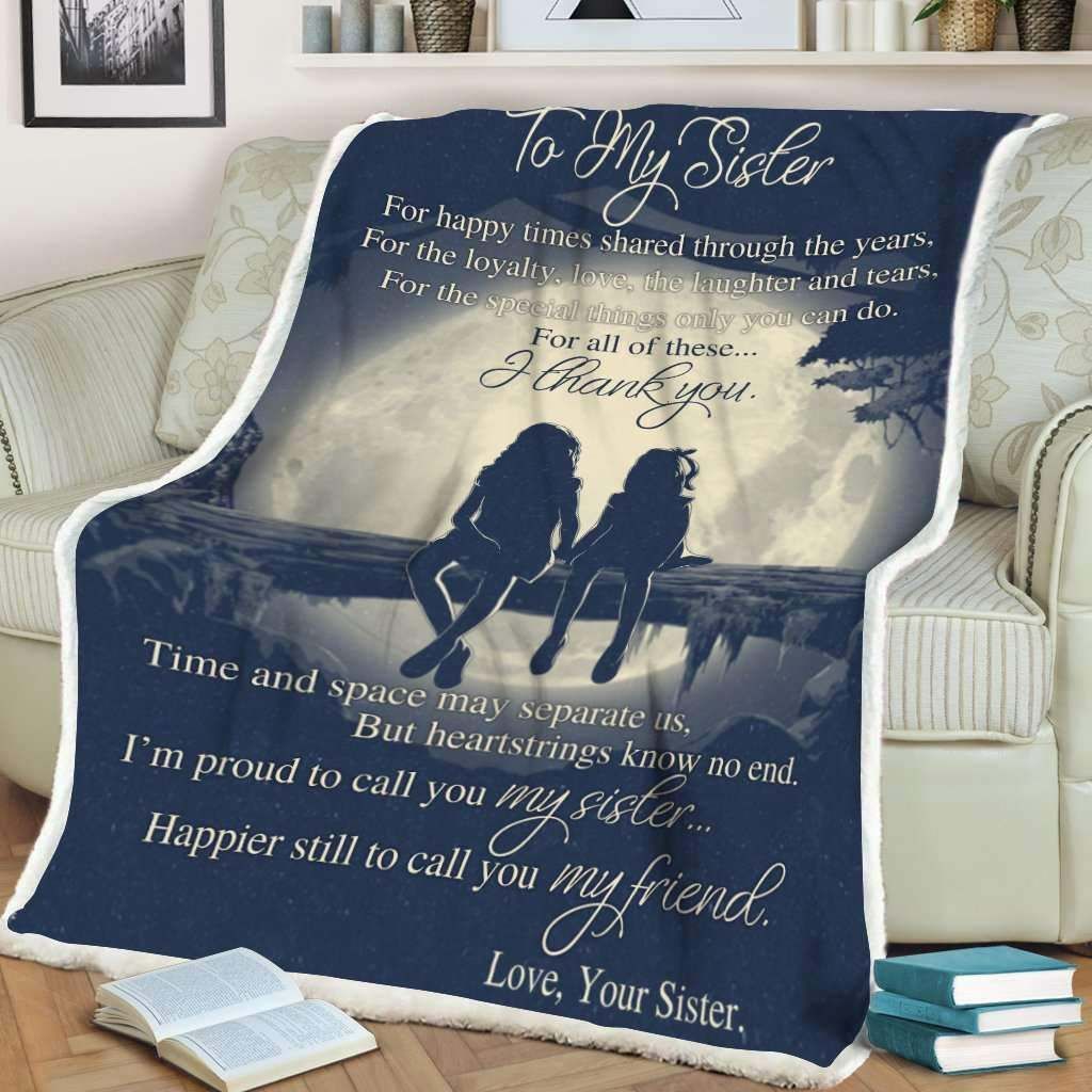 To My Sister I Thank You Fleece Blanket Gift For Sister