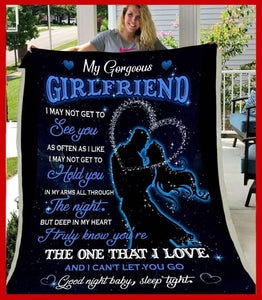 Girlfriend Fleece Blanket The One That I Love - Gift For Girlfriend