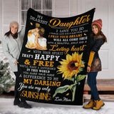 To My Dearest Daughter Sunflower Fleece Blanket - You Are My Sunshine - Gift For Daughter