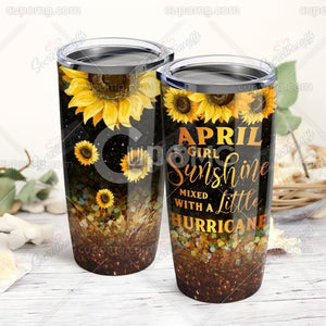 Tumbler Personalized April Girl Sunshine Mixed With Little Hurricane Gs-Cl-Ml0503 Stainless Steel Tumbler Customize Name, Text, Number - Love Mine Gifts