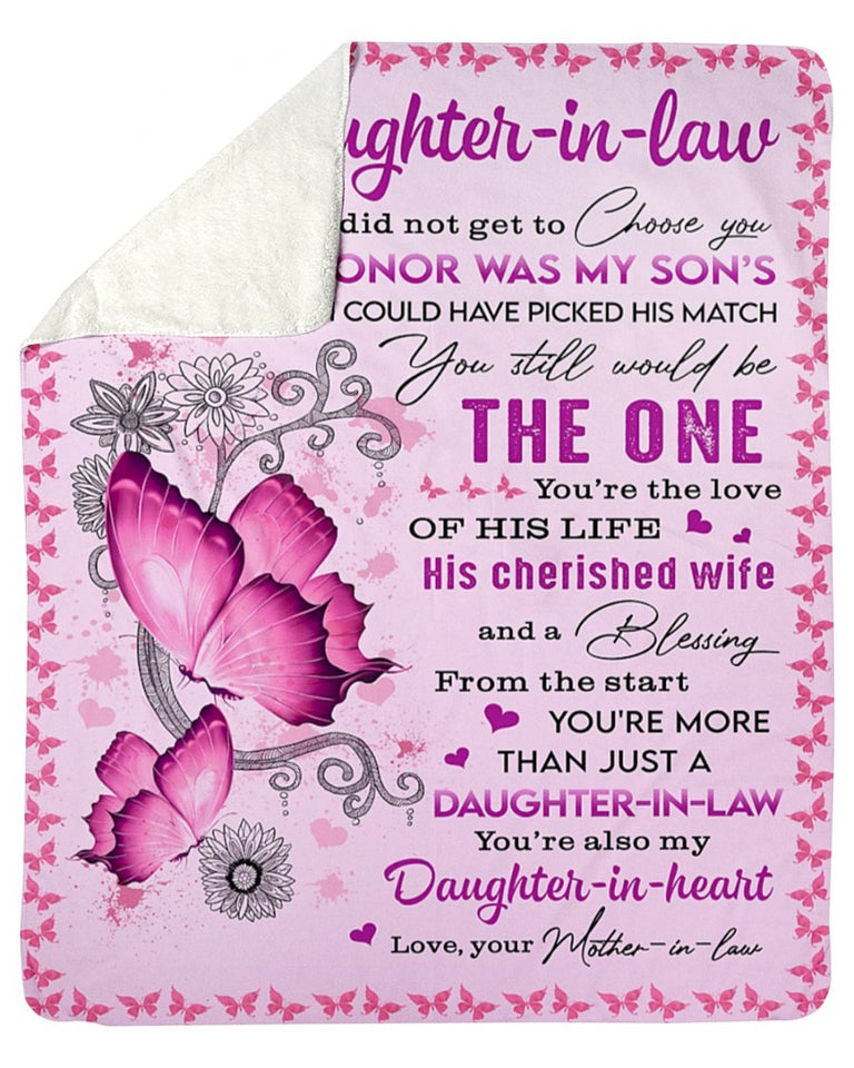 Butterfly To My Daughter In Law, I Didn't Get Choose Fleece Blanket - Gift For Daughter In Law