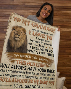 Lion To My Grandson Never Forget I Love U - Grandpa Fleece Blanket - Gift For Grandson