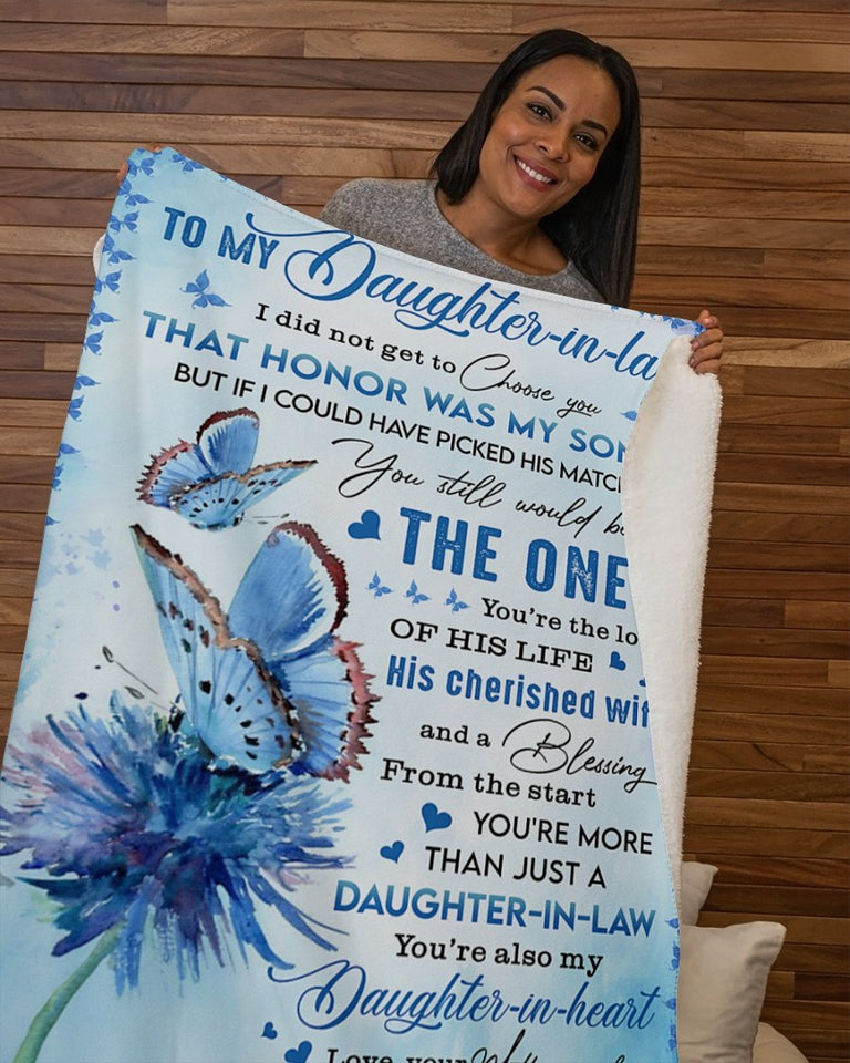 Butterfly To My Daughter-In-Law I Did't Get Choose Fleece Blanket