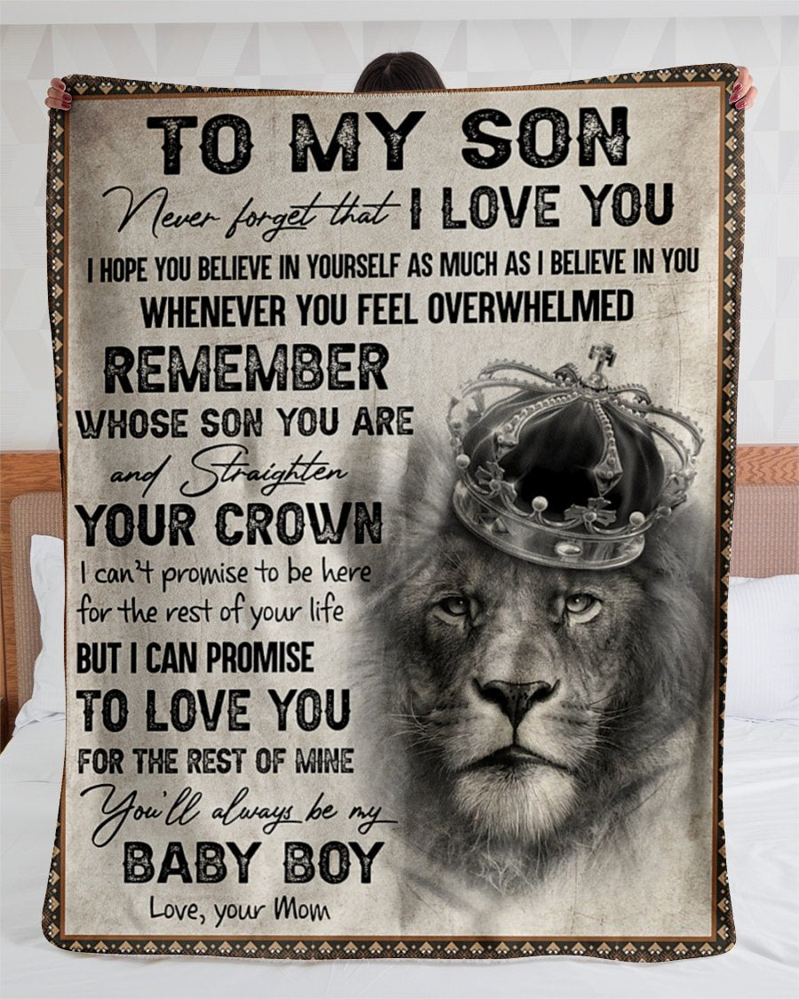 Lion King Never Forget I Love You - Mom To Son Fleece Blanket - Gift For Son