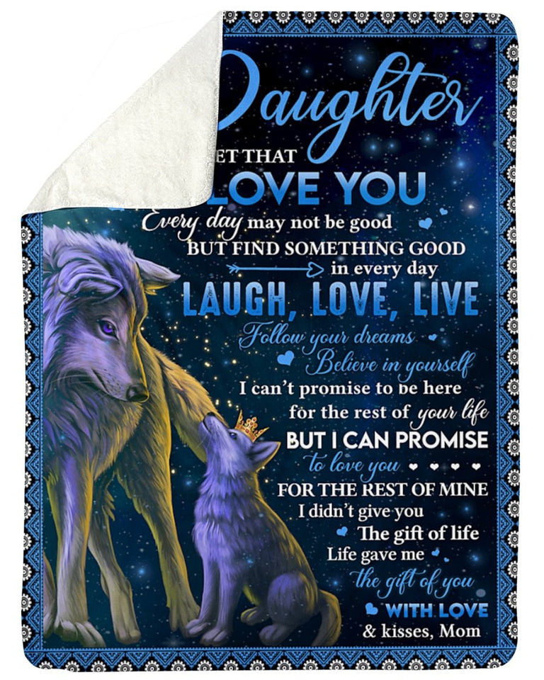 Wolf To My Daughter Never Forget That I Love You, Mom Fleece Blanket - Gift For Daughter