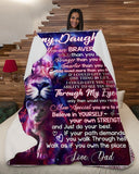 To My Daughter Dad Lion Braver Blanket Fleece Blanket