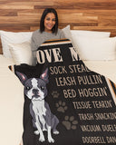 Dog Blanket - I Love My Sock Stealin Boston Terrier Fleece Blanket
