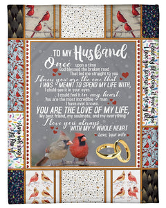 Wife To Husband My Whole Heart Cardinal Fleece Blanket