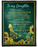 Mom To Daughter Sunflower You Mean To Me Fleece Blanket