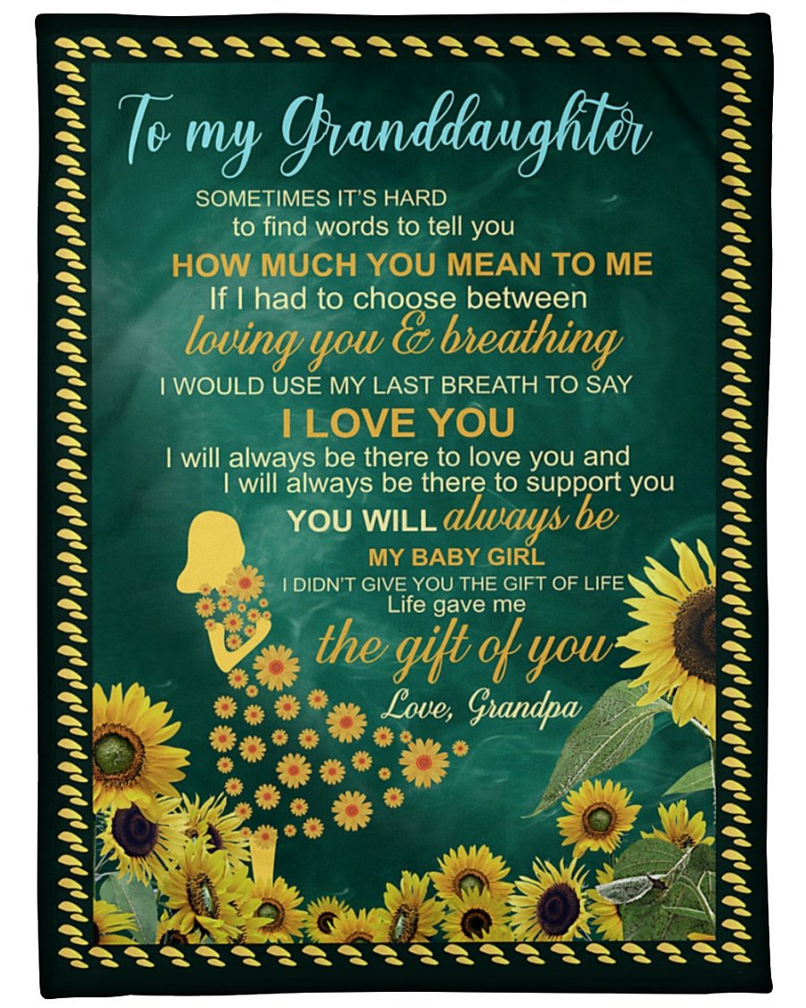 Grandpa To Granddaughter Sunflower You Mean To Me Fleece Blanket
