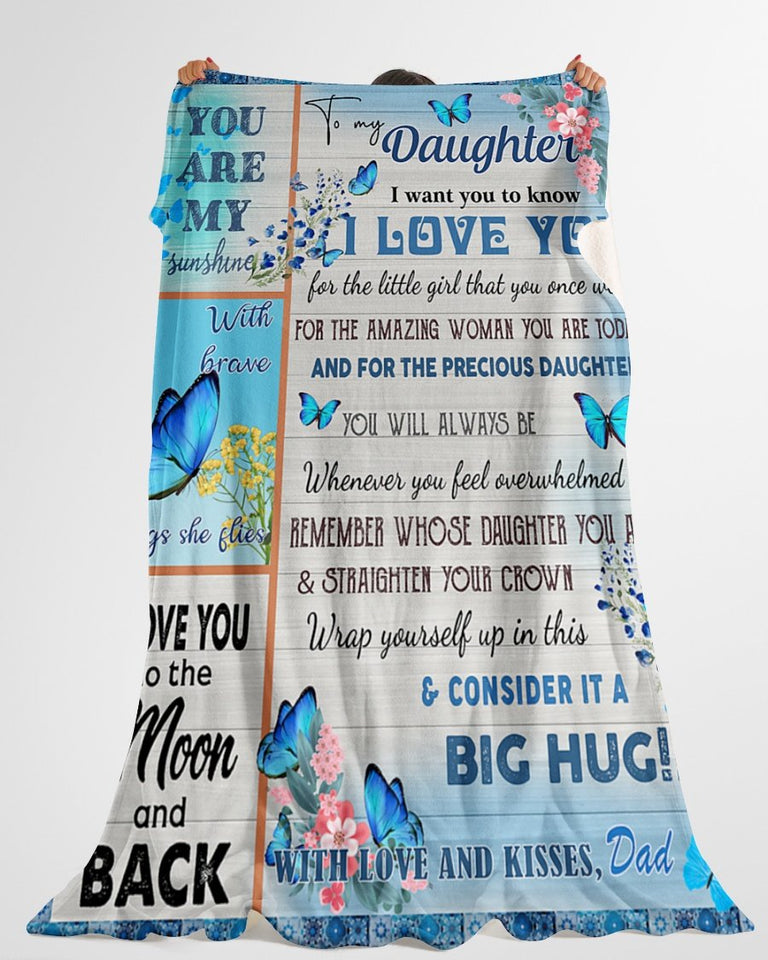 Dad To Daughter Butterfly Consider Big Hug Fleece Blanket