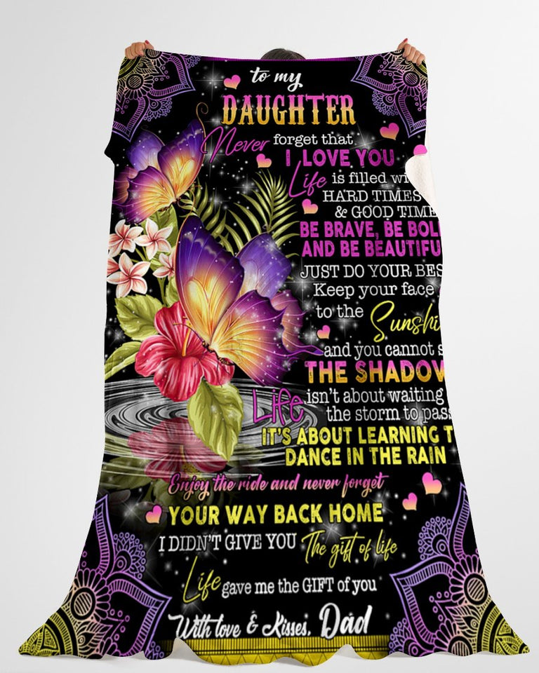 Dad To Daughter Butterfly Be Brave Be Bold Fleece Blanket