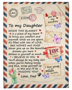 Inside This Blanket Is A Piece Dad To Daughter Fleece Blanket | Gift For Daughter