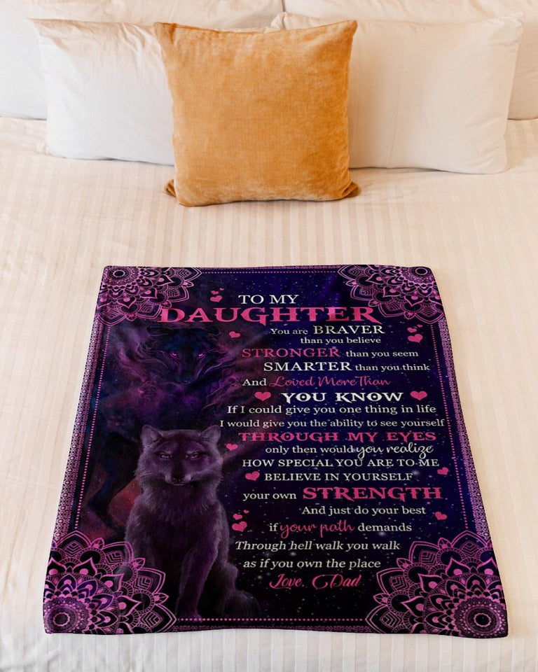 U Are Braver Than U Believe Wolf Dad To Daughter Fleece Blanket | Gift For Daughter