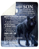 Mom To Son Today Is A Good Day Have Great Day Wolf Fleece Blanket | Gift For Son