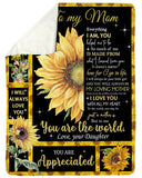 Mom Sunflower You'll Always Be My Loving Mother Fleece Blanket | Gift For Mom