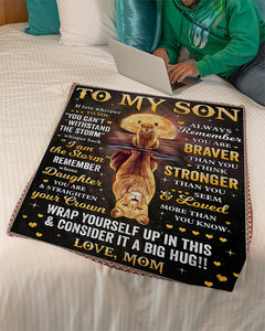 If Fate Whisper To You Lion Mom To Son Fleece Blanket | Gift For Son