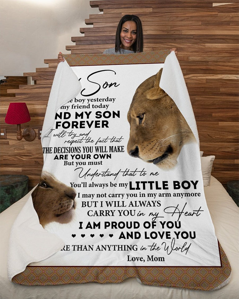 Little Boy Yesterday Friend Today-Lion Mom To Son Fleece Blanket | Gift For Son