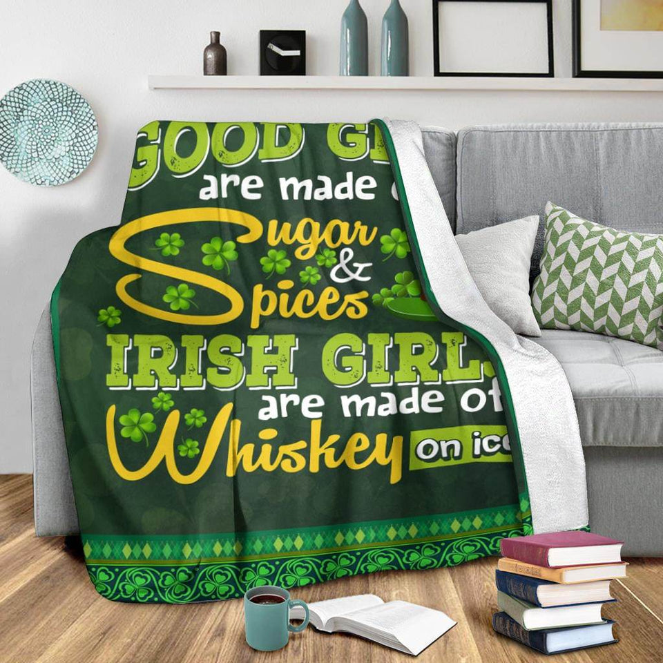 Fleece Blanket Irish Girls Are Made Of Whiskey On Ice Fleece Blanket Print 3D, Unisex, Kid, Adult | St Patrick's Day Gifts - Love Mine Gifts