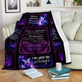 Memorial Gift - Butterfly, I Am Always With You Always Fleece Blanket