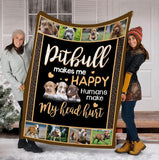 Pitbull Makes Me Happy Humans Make My Head Hurt Dog Lovers Gift Fleece Blanket