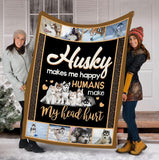 Fleece Blanket Husky Makes Me Happy Humans Make My Head Hurt Dog Lovers Gift Fleece Blanket Print 3D, Unisex, Kid, Adult - Love Mine Gifts