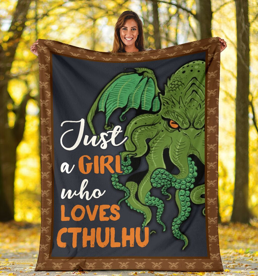 Just A Girl Who Loves Cthulhu Fleece Blanket