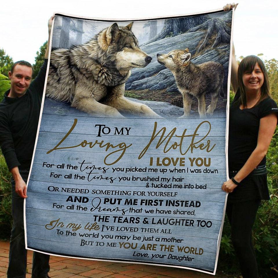 To My Mom Wolves In The Wood You Are The World Gift From Daughter Fleece Blanket