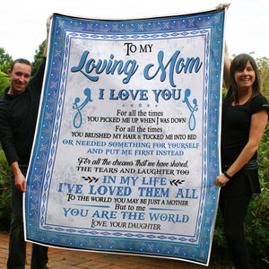 To My Mom Motherhood You Are The World Gift From Daughter Fleece Blanket