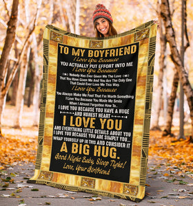 To My Boyfriend I Love You A Big Hug Gift From Girlfriend Fleece Blanket