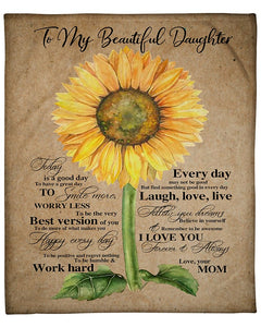 Sunflower To My Beautiful Daughter Smile More Worry Less Laugh Love Live Gift From Mom Fleece Blanket
