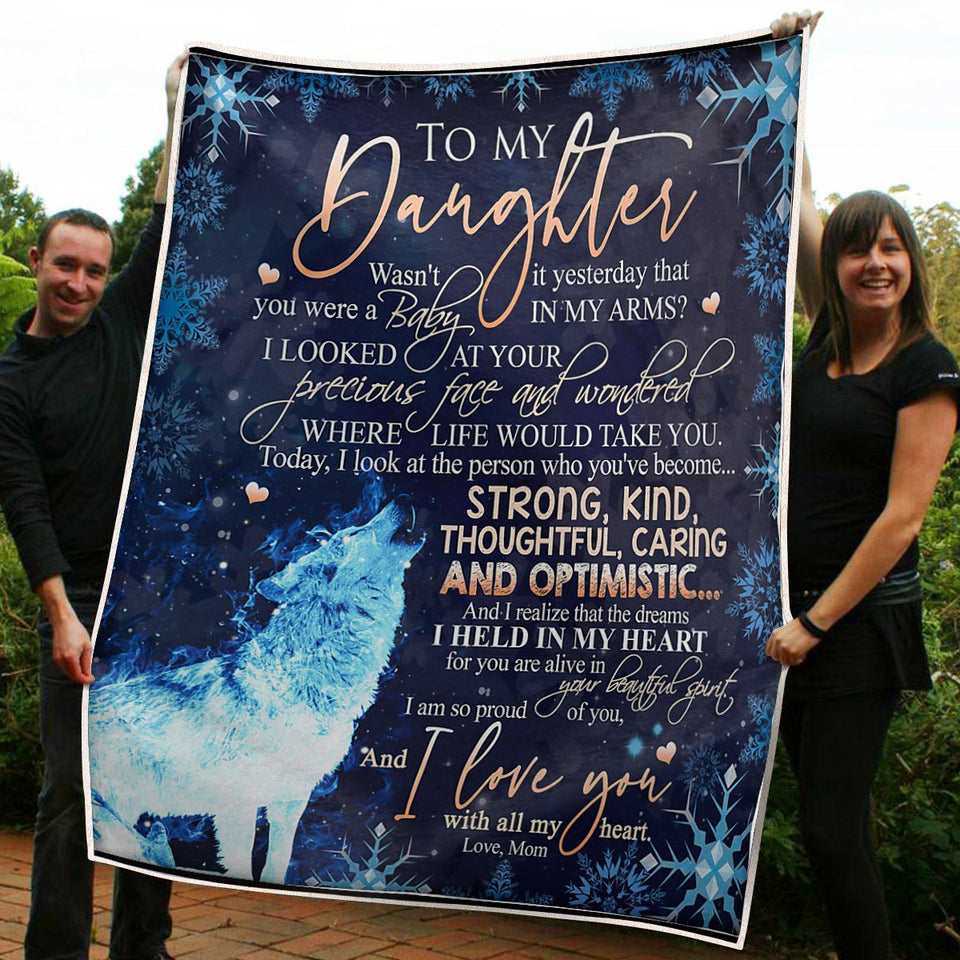 To My Daughter Wolf Strong Kind Thoughtful Caring Optimistic Gift From Mama Fleece Blanket