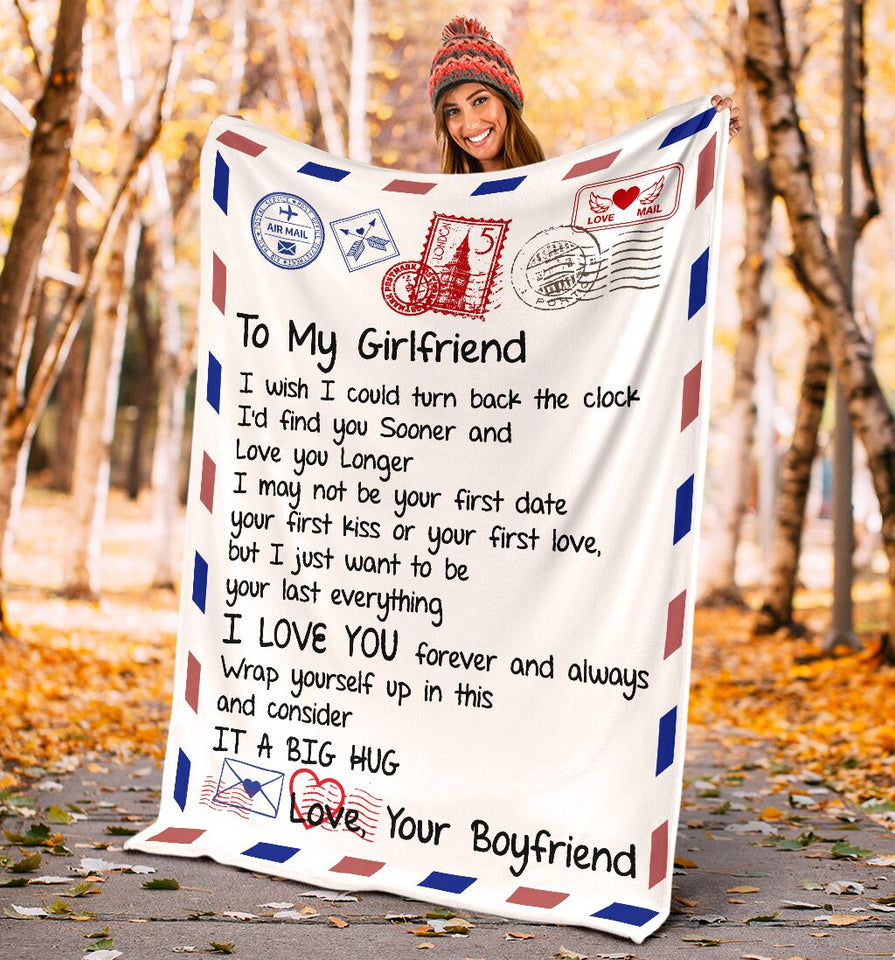 Love Mail To My Girlfriend I Love You Forever And Always Gift From Boyfriend Fleece Blanket