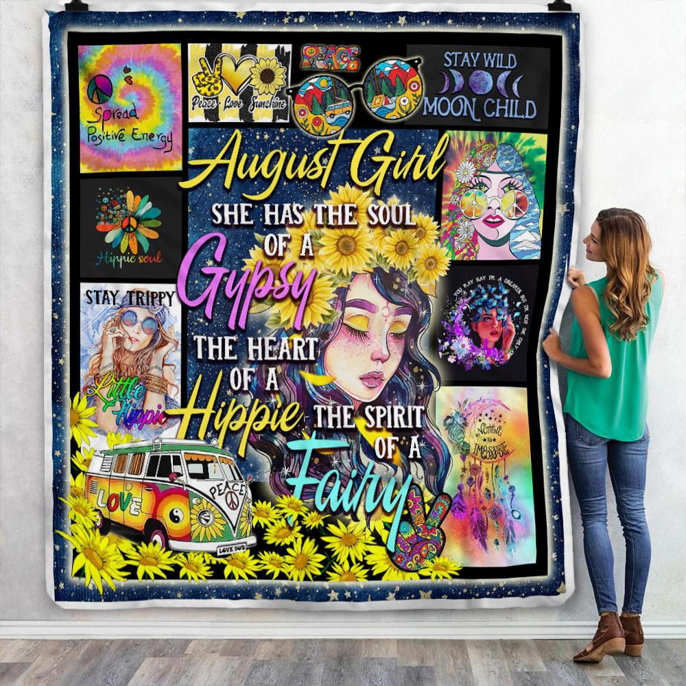 Fleece Blanket August Girl Has The Soul Of A Gypsy Hippie Gift Fleece Blanket Print 3D, Unisex, Kid, Adult - Love Mine Gifts