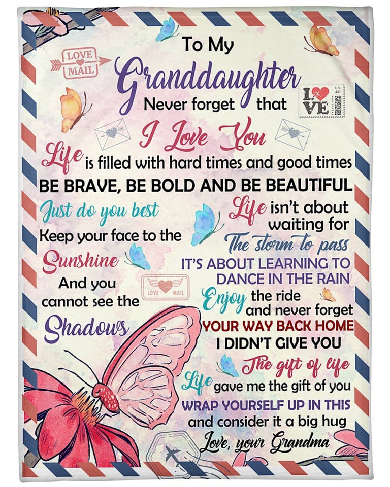 Butterfly Love Mail To My Granddaughter Never Forget That I Love You Gift From Grandma Fleece Blanket