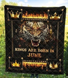 Fleece Blanket Kings Are Born In June Birthday Tigers Gift Fleece Blanket Print 3D, Unisex, Kid, Adult - Love Mine Gifts