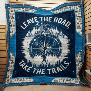 Hiking Leave The Road Take The Trails Fleece Blanket
