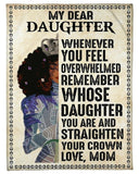 My Dear Daughter Black Girl From Mom Fleece Blanket