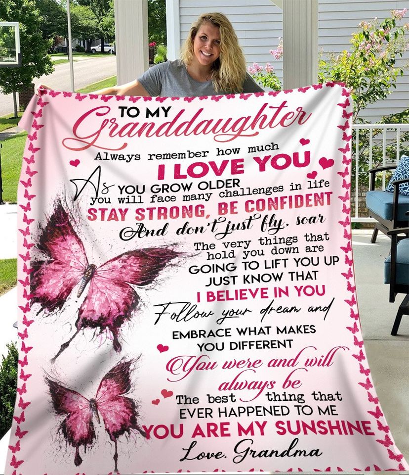 Pink Butterfly To My Granddaughter Always Remember How Much I Love You You Are My Sunshine Love Grandma Fleece Blanket